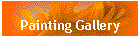 Painting Gallery